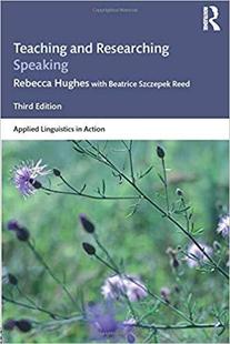Researching and Teaching Speaking 预售