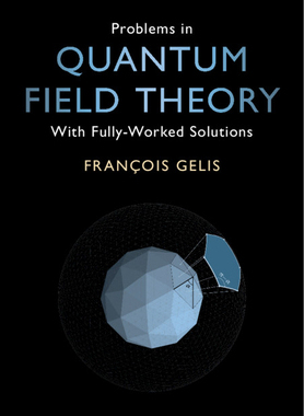 【预订】Problems in Quantum Field Theory:With Fully-Worked Solutions