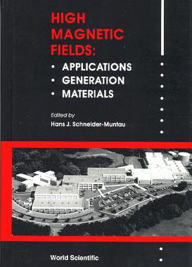 【预订】HIGH MAGNETIC FIELDS, APPLICATIONS, GENERATION AND MATERIALS