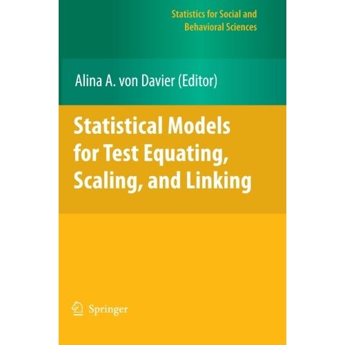 预订 Statistical Models for Test Equating, Scaling, and Linking 测试等同、扩展和链接的统计模型 9781461427100