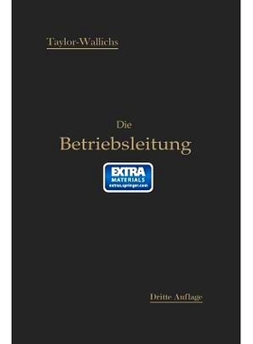 预订 Die Betriebsleitung insbesondere der Werkstätten: Autorisierte deutsche Bearbeitung der Schrift: „Shop management