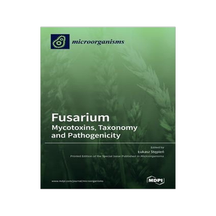 [预订]Fusarium: Mycotoxins, Taxonomy and Pathogenicity 9783039434084