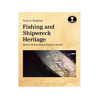 [预订]Fishing and Shipwreck Heritage 9781472573605