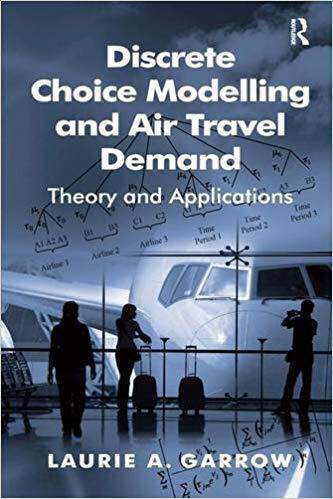 【预售】Discrete Choice Modelling and Air Travel Demand