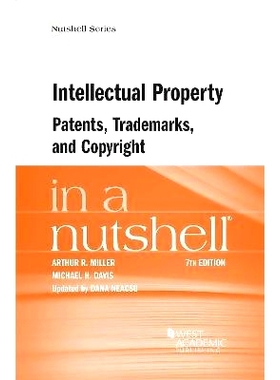 预订 Intellectual Property, Patents, Trademarks, and Copyright in a Nutshell: 9781685619251