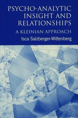 【预订】Psycho-Analytic Insight and Relationships