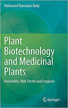 【预售】Plant Biotechnology and Medicinal Plants: Periwinkle, Milk Thistle and Foxglove