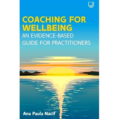 预订 Coaching for Wellbeing: An Evidence-Based Guide for Practitioners: 9780335251902