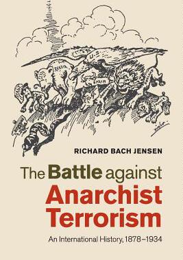 【预售】The Battle against Anarchist Terrorism