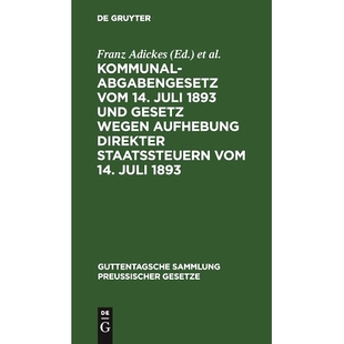 Gesetz Kommunalabgabengesetz 1893 预订 wegen Staatssteuern 14. direkter vom Textau Juli Aufhebung und
