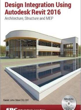[预订]Design Integration Using Autodesk Revit 2016 9781585039739
