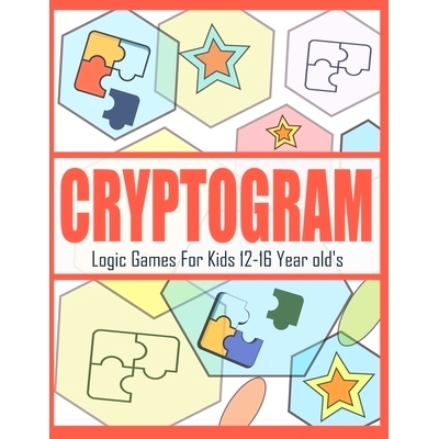 预订 Cryptogram Logic Games For Kids 12-16 Year old’s: Large Print Cryptoquotes Puzzle Activity Book: 9798321257388
