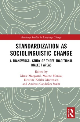 【预订】Standardization as Sociolinguistic Change