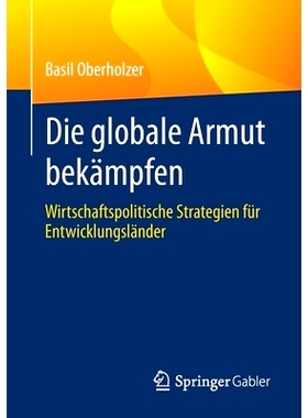 预订 Die globale Armut bekämpfen: 9783658324544