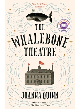 预订 The Whalebone Theatre: A Read with Jenna Pick 鲸骨剧院：与珍娜·皮克一起阅读: 9780593467152