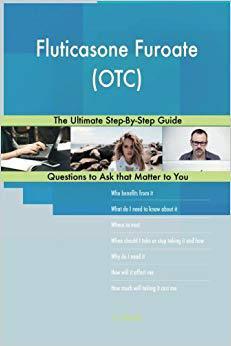 Fluticasone Furoate (OTC); The Ultimate Step-By-Step Guide