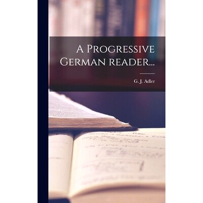 预订 A Progressive German Reader...: 9781013838583