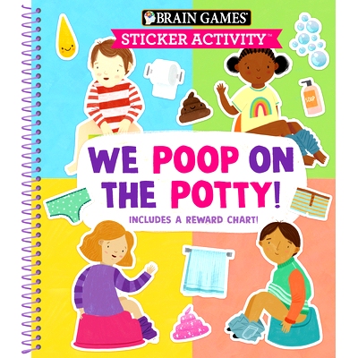 预订 Brain Games - Sticker Activity: We Poop on the Potty!: Includes a Reward Chart: 9781645588887