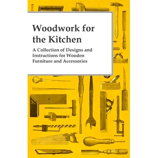 the Accessories Furniture Designs Woodwork for and Kitchen Wooden 预订 Collection Instructions
