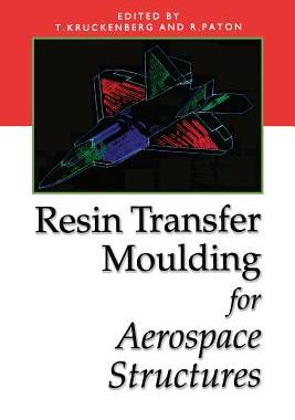 【预订】Resin Transfer Moulding for Aerospace Structures