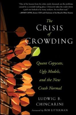 英文原版 从众危机：量化投资与金融浩劫 The Crisis Of Crowding