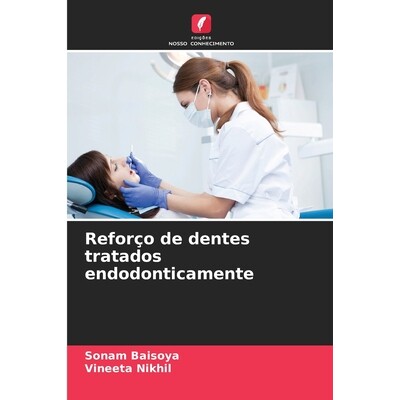 预订 Reforço de dentes tratados endodonticamente 9786206727415