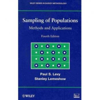 预订 Sampling Of Populations: Methods And Applications, Fourth Edition Set 总体抽样：方法与应用，第4版: 9780470563502