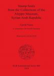 [预订]Stamp Seals from the Collections of the Aleppo Museum, Syrian Arab Republic 9781841710174
