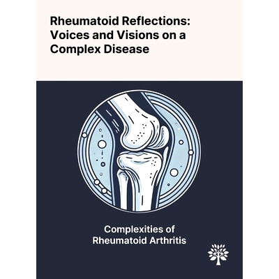 预订 Rheumatoid Reflections: Voices and Visions on a Complex Disease