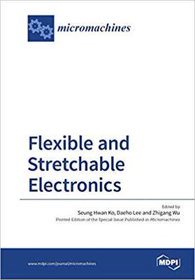 【预售】Flexible and Stretchable Electronics