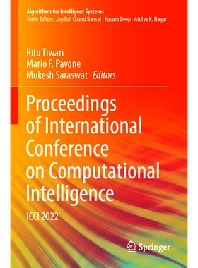 预订 Proceedings of International Conference on Computational Intelligence: ICCI 2022 计算智能国际会议 2022 / 会议录: 97