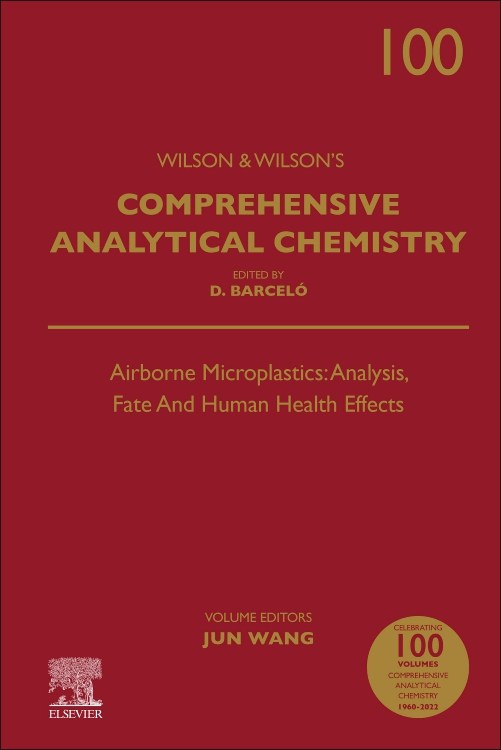 [预订]Airborne Microplastics: Analysis, Fate and Human Health Effects