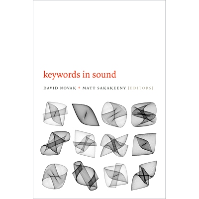 预订 Keywords in Sound 声音中的关键词（平装）: 9780822358893