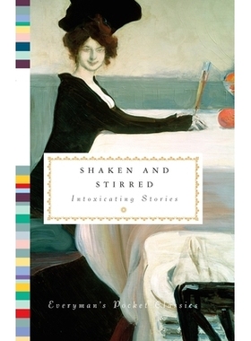 预订 Shaken and Stirred: Intoxicating Stories: 9781101907801