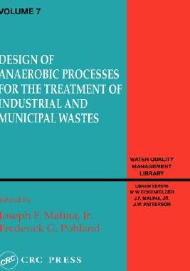 【预订】Design of Anaerobic Processes for Treatment of Industrial and Muncipal Waste,  Volume VII