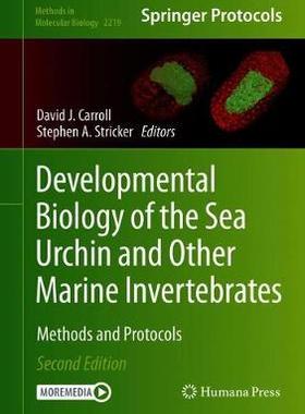 【预订】Developmental Biology of the Sea Urchin and Other Marine Invertebrates