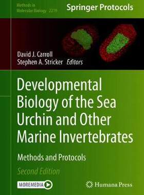 【预订】Developmental Biology of the Sea Urchin and Other Marine Invertebrates