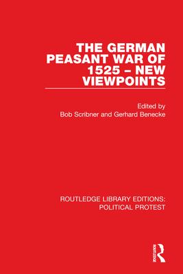 [预订]The German Peasant War of 1525 – New Viewpoints 9781032033914 书籍/杂志/报纸 科学技术类原版书 原图主图