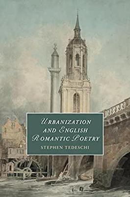 【预订】Urbanization and English Romantic Poetry