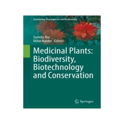 [预订]Medicinal Plants: Biodiversity, Biotechnology and Conservation