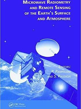 【预售】Microwave Radiometry and Remote Sensing of the Earth’s Surface and Atmosphere