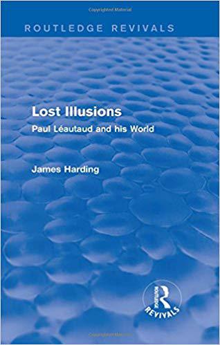 【预售】Routledge Revivals: Lost Illusions(1974)