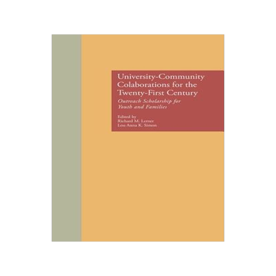 预订 University-Community Collaborations for the Twenty-First Century
