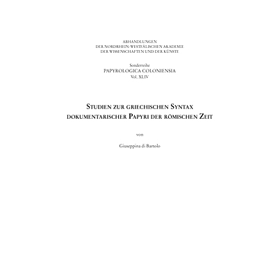 预订 Studien zur griechischen Syntax dokumentarischer Papyri der römischen Zeit 罗马时期文献纸莎草纸的希腊语句法研究: 9