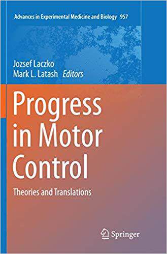 【预售】Progress in Motor Control: Theories ...