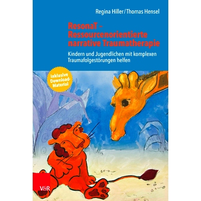 预订 ResonaT – Ressourcenorientierte narrative Traumatherapie: Kindern und Jugendlichen mit komplexen Traumafolgestöru