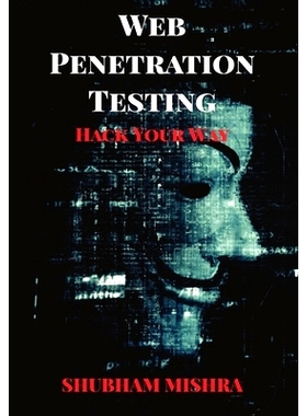 预订 Web Penetration Testing: Hack Your Way: 9789355263261