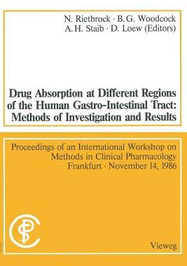 【预订】Drug Absorption at Different Regions of the Human Gastro-Intestinal Tract: Methods of Investigation and Re...