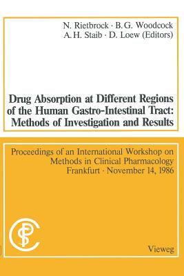 【预订】Drug Absorption at Different Regions of the Human Gastro-Intestinal Tract: Methods of Investigation and Re...