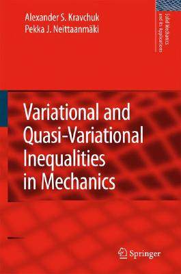 【预订】Variational and Quasi-Variational Inequalities in Mechanics